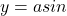 y = a sin θ